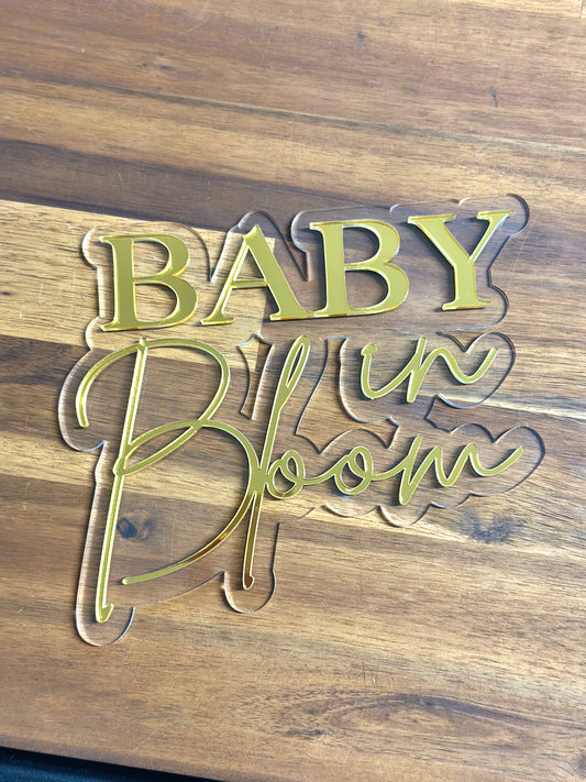 Baby in Bloom Baby Shower Acrylic Cake Topper