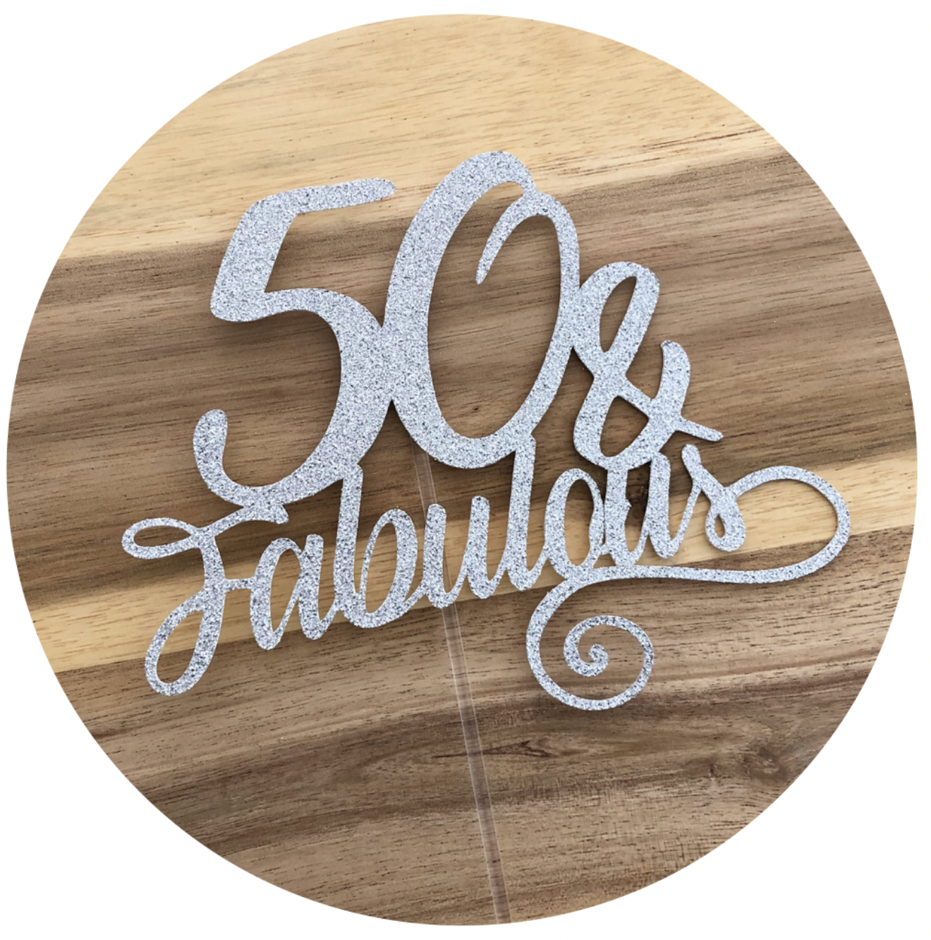 Fifty & Fabulous 50th Birthday Personalised Glitter Cake Topper