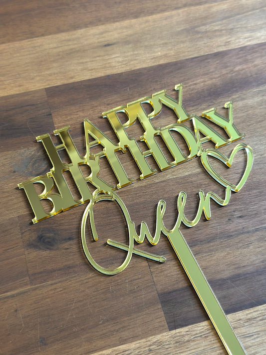 Happy Birthday Queen Custom Acrylic Cake Topper